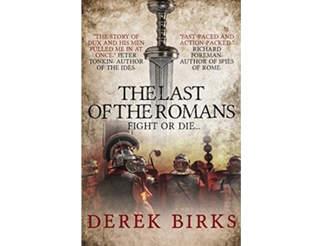 Livro The Last of the Romans de Derek Birks (Inglês)