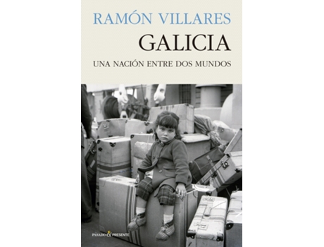 Livro Galicia de Ramón Villares (Espanhol)