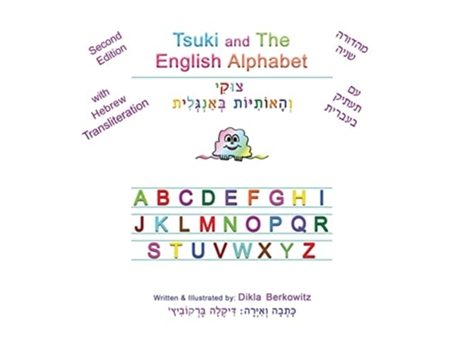 Livro Tsuki And The English Alphabet Second Edition De Dikla Berkowitz (inglês - Capa Dura)