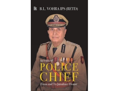 Livro Unlikely Police Chief de Retd Bl Vohra Ips (Inglês - Capa Dura)