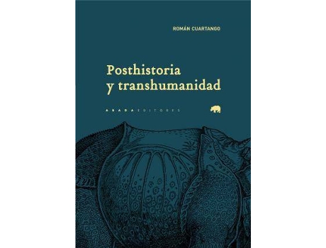 Livro Posthistoria y transhumanidad de Cuartango, Román (Espanhol)