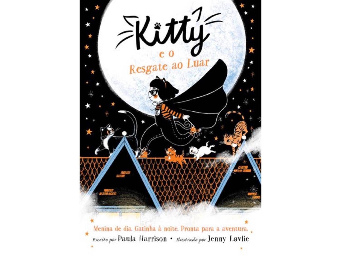Livro Kitty e o Resgate ao Luar de Paula Harrison (Português)