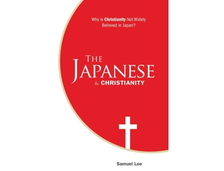 Livro Japanese and Christianity de Samuel Lee (Inglês)