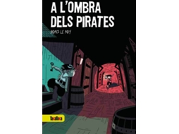 Livro A LOmbra Dels Pirates de Le Roy