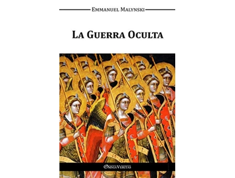 Livro La Guerra Oculta Spanish Edition de Emmanuel Malynski (Espanhol)