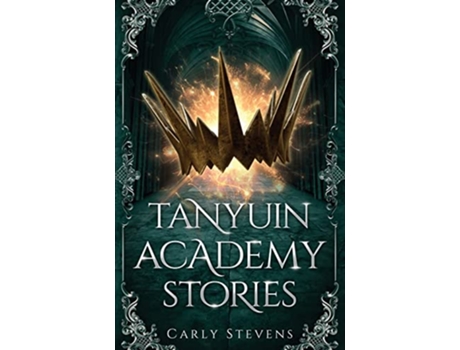 Livro Tanyuin Academy Stories de Carly Stevens (Inglês)