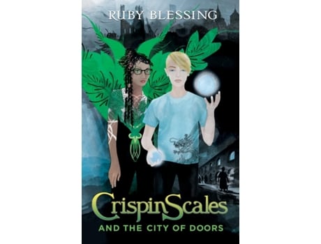 Livro Crispin Scales and the City of Doors Ruby Blessing (Inglês)