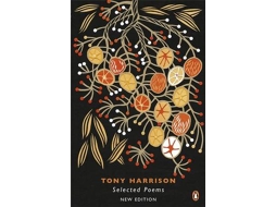 Livro Selected Poems de Tony Harrison (Inglês)