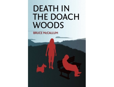 Livro Death in the Doach Woods de Bruce McCallum (Inglês)