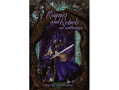 Livro Rogues And Rebels An Anthology De Travis I Sivart, E G Gaddess Et Al. (inglês)