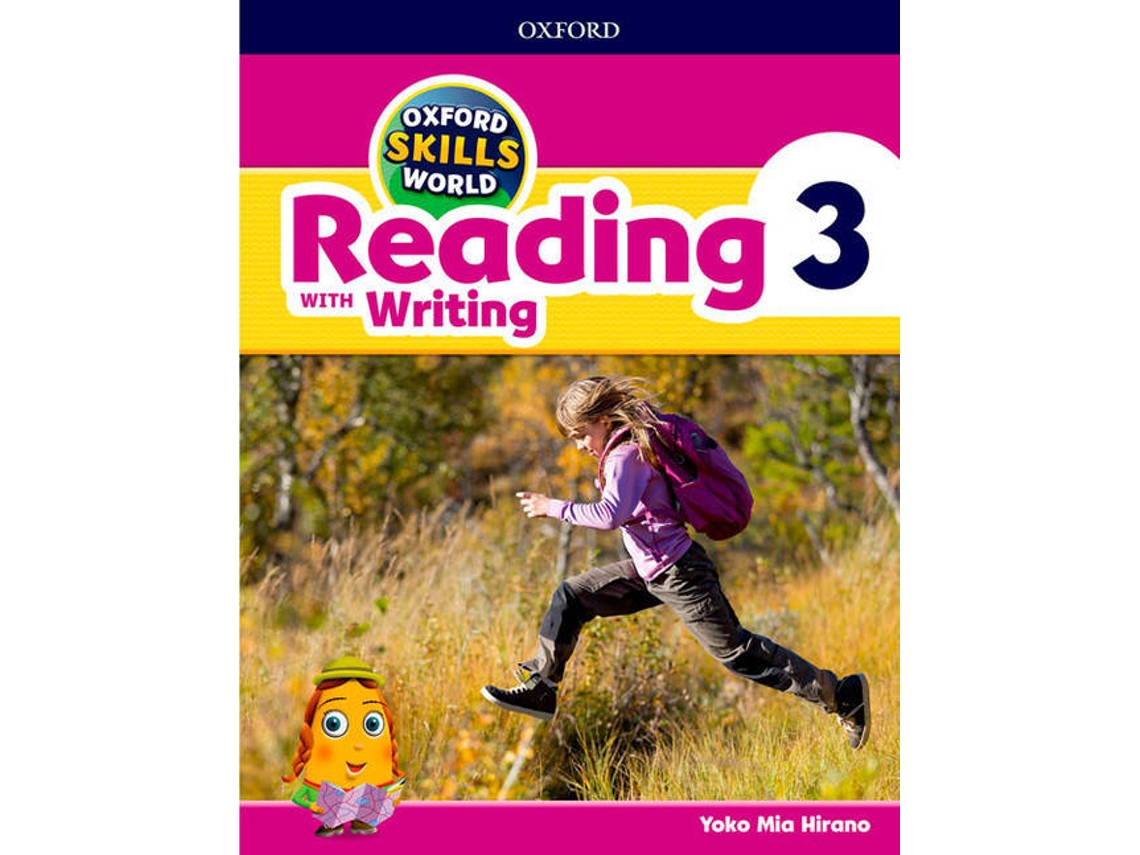Livro Oxford Skills World Level 3 Reading with Writing Student Book Workbook de Yoko Mia Hirano (Inglês)