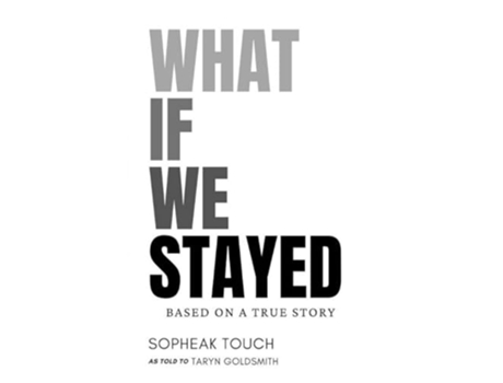 Livro What If We Stayed de Sopheak Touch (Inglês)