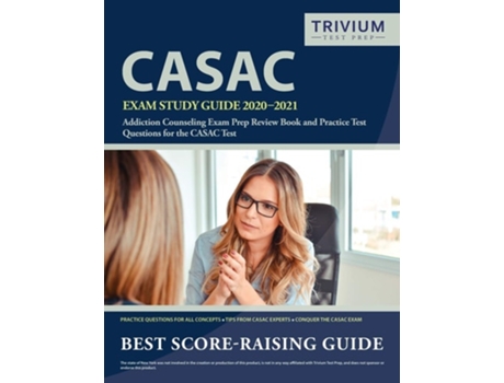 Livro Casac Exam Study Guide 2020-2021 De Trivium Drug Counselor Exam Prep Team (inglês)