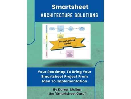 Livro Smartsheet Architecture Solutions de Darren Mullen (Inglês)