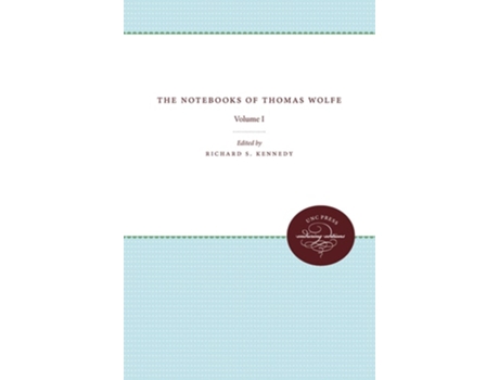 Livro The Notebooks Of Thomas Wolfe De Richard S Kennedy E Paschal Reeves (inglês)