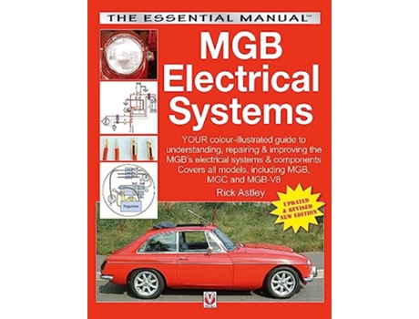 Livro MGB Electrical Systems de Rick Astley (Inglês)