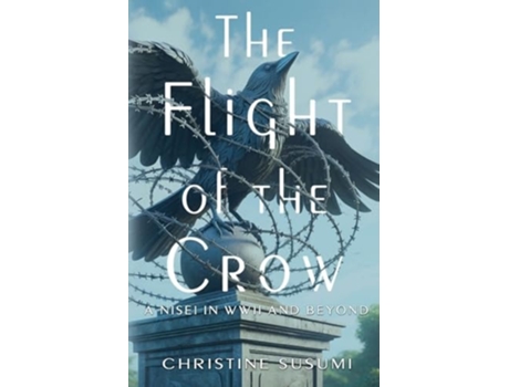 Livro The Flight of the Crow de Christine Susumi (Inglês)