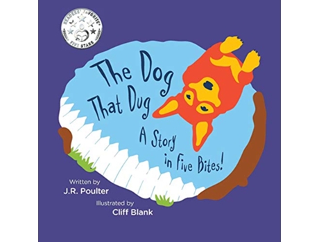 Livro The Dog That Dug A story in five bites de JR Poulter (Inglês)