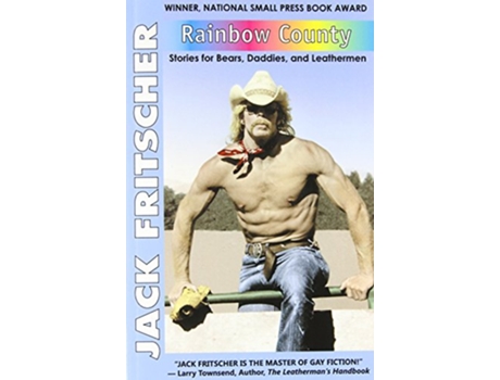 Livro Rainbow County and Other Stories de Jack Fritscher (Inglês)