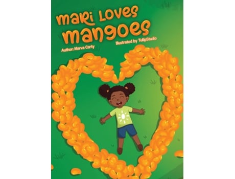 Livro Mari Loves Mangoes De Marva Carty (inglês)