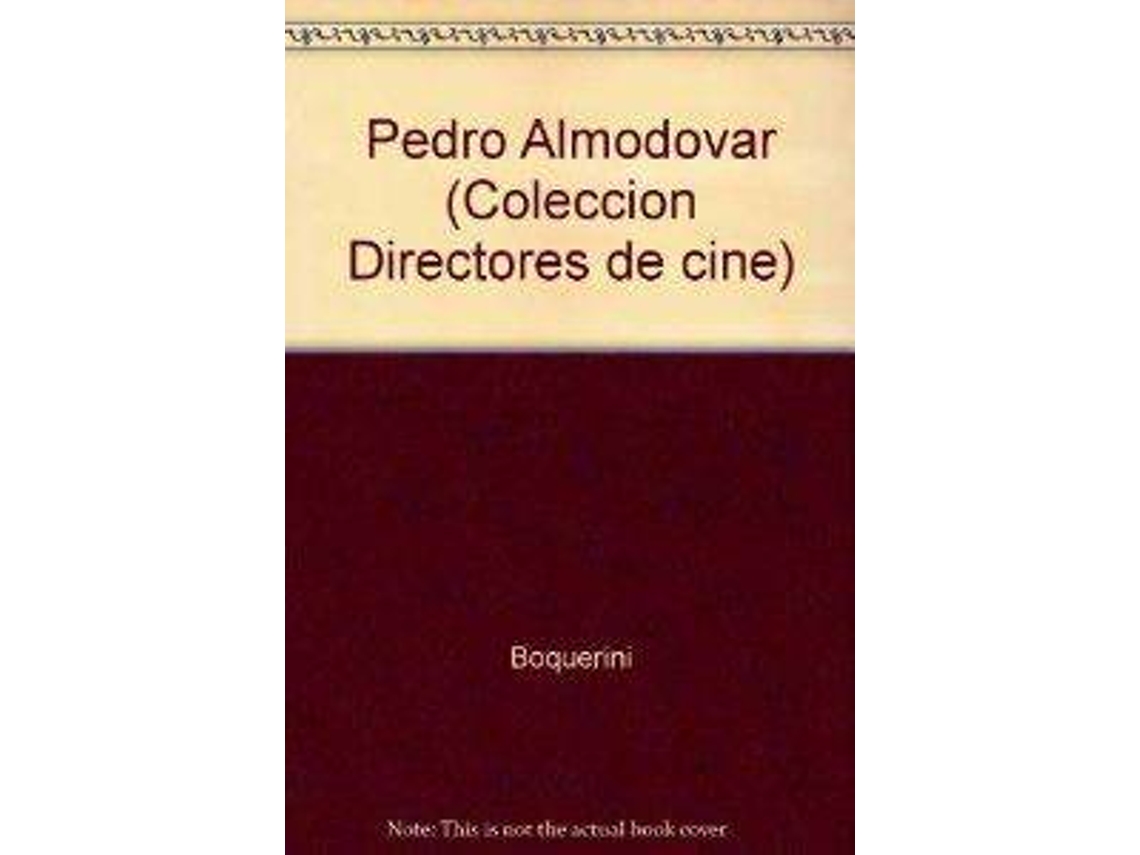 Livro Pedro Almodovar de Boquerini (Espanhol)