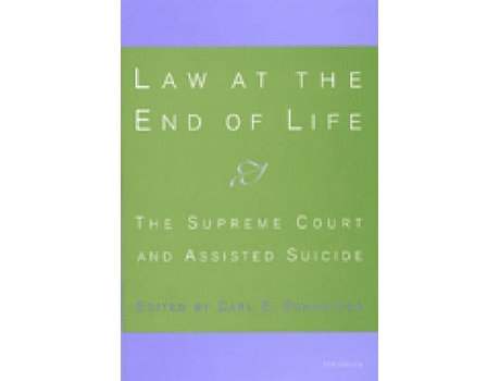Livro law at the end of life de edited by carl e schneider (inglês)