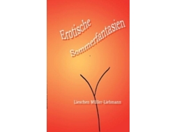 Livro Erotische Sommerfantasien de Lieschen Muller-Liebmann (Alemão)