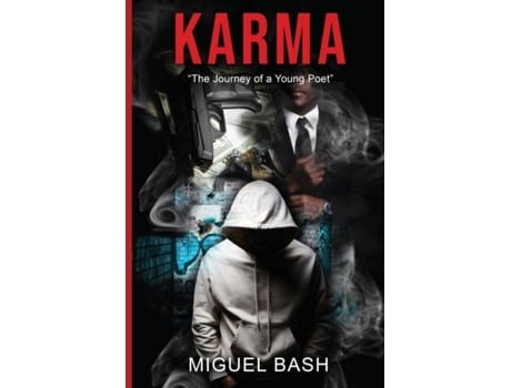 Livro Karma The Journey Of A Young Poet De Bash, Miguel Et Al. (inglês)