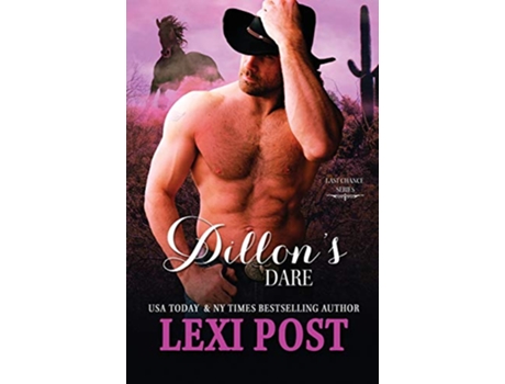Livro Dillons Dare Last Chance de Lexi Post (Inglês)