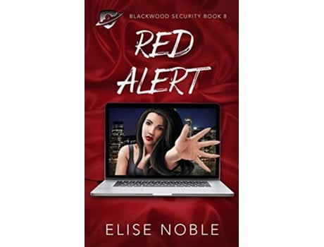 Livro Red Alert Blackwood Security de Elise Noble (Inglês)
