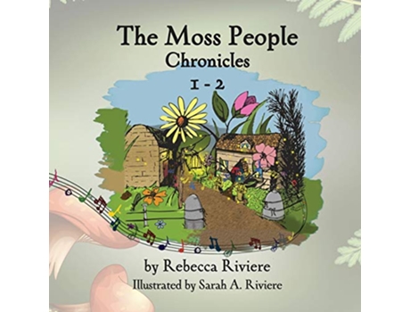 Livro The Moss People Chronicles 12 de Rebecca Riviere (Inglês)