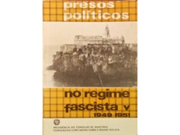 Livro PRESOS POLÍTICOS NO REGIME FASCISTA V, 1949-1951. de Vários (Português)