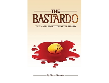 Livro The Bastardo De Steve Kravetz (inglês)