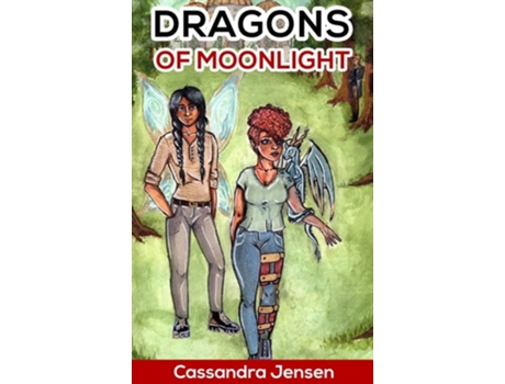 Livro The Children Of Colminon Dragons Of Moonlight De Cassandra Jensen (inglês - Capa Dura)