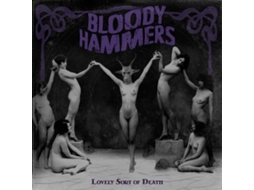 CD Bloody Hammers - Lovely Sort Of Death