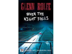 Livro When The Night Falls De Glenn Rolfe (inglês)