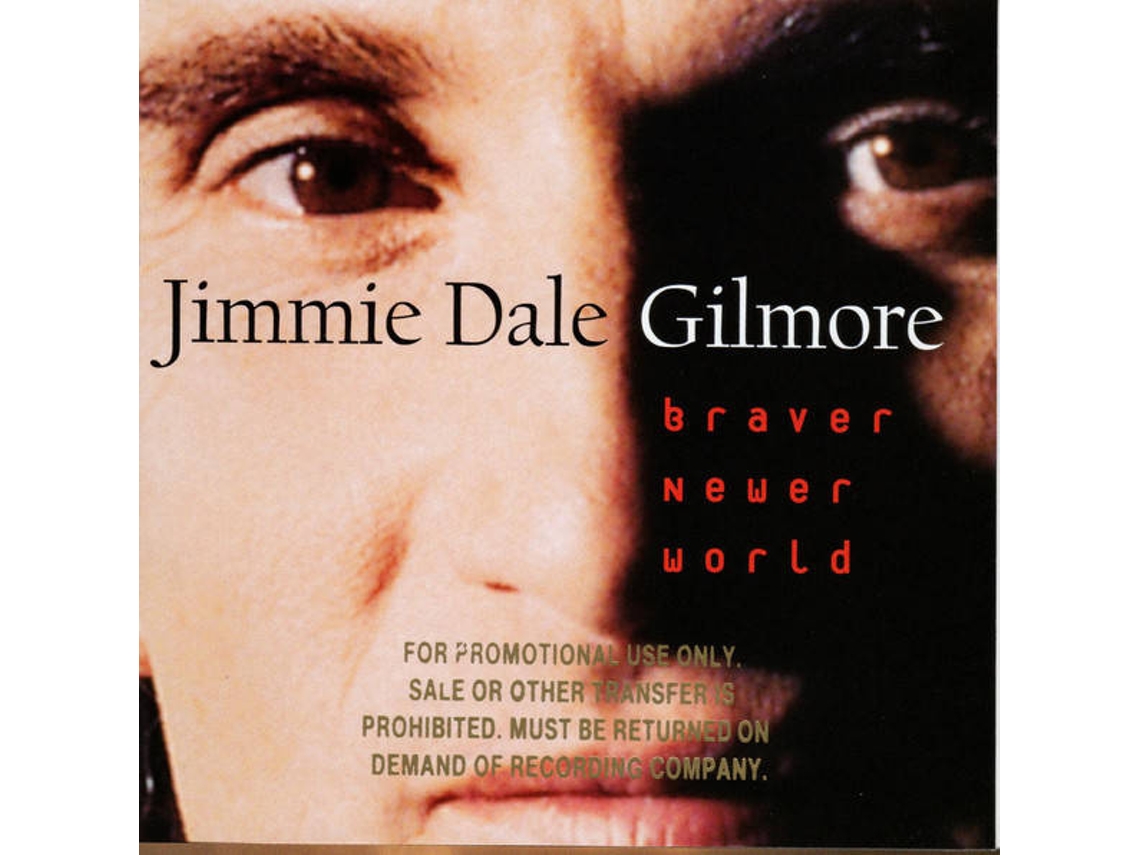 CD Jimmie Dale Gilmore - Bravehearted 2 (1CDs)
