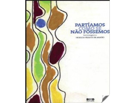 Livro Partiamos Como Se Nao Fossemos de VVAA (Português)