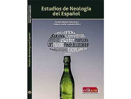 Livro Estudios De Neología Del Español de Vários Autores (Espanhol)