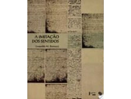 Livro Imitação Dos Sentidos, A Prógonos, Contemporâneos E Epígonos De Euclides Da Cunha de Leopoldo M Bernucci (Português)