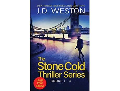 Livro The Stone Cold Thriller Series Books 1 3 A Collection of British Action Thrillers The Stone Cold Thriller Boxset de J D Weston (Inglês)