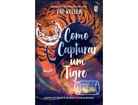 Livro Como Capturar Um Tigre De Tae Keller (português Do Brasil)