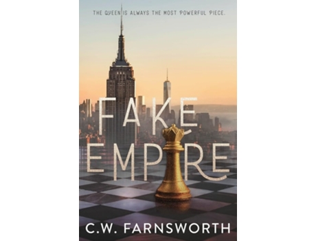 Livro Fake Empire de C W Farnsworth (Inglês)