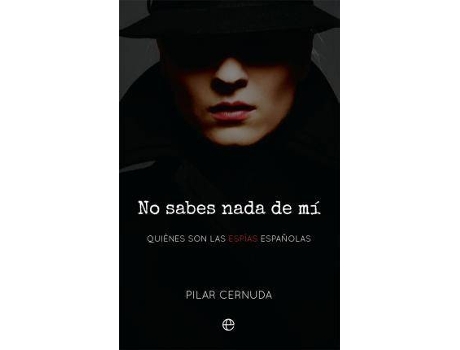 Livro No sabes nada de mí de Cernuda, Pilar (Espanhol)