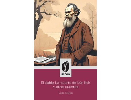 Livro El diablo, La muerte de Iván Ilich y otros cuentos de León Tolstoi (Inglês)