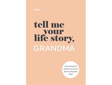 Livro Tell Me Your Life Story Grandma de Questions About Me (Inglês)
