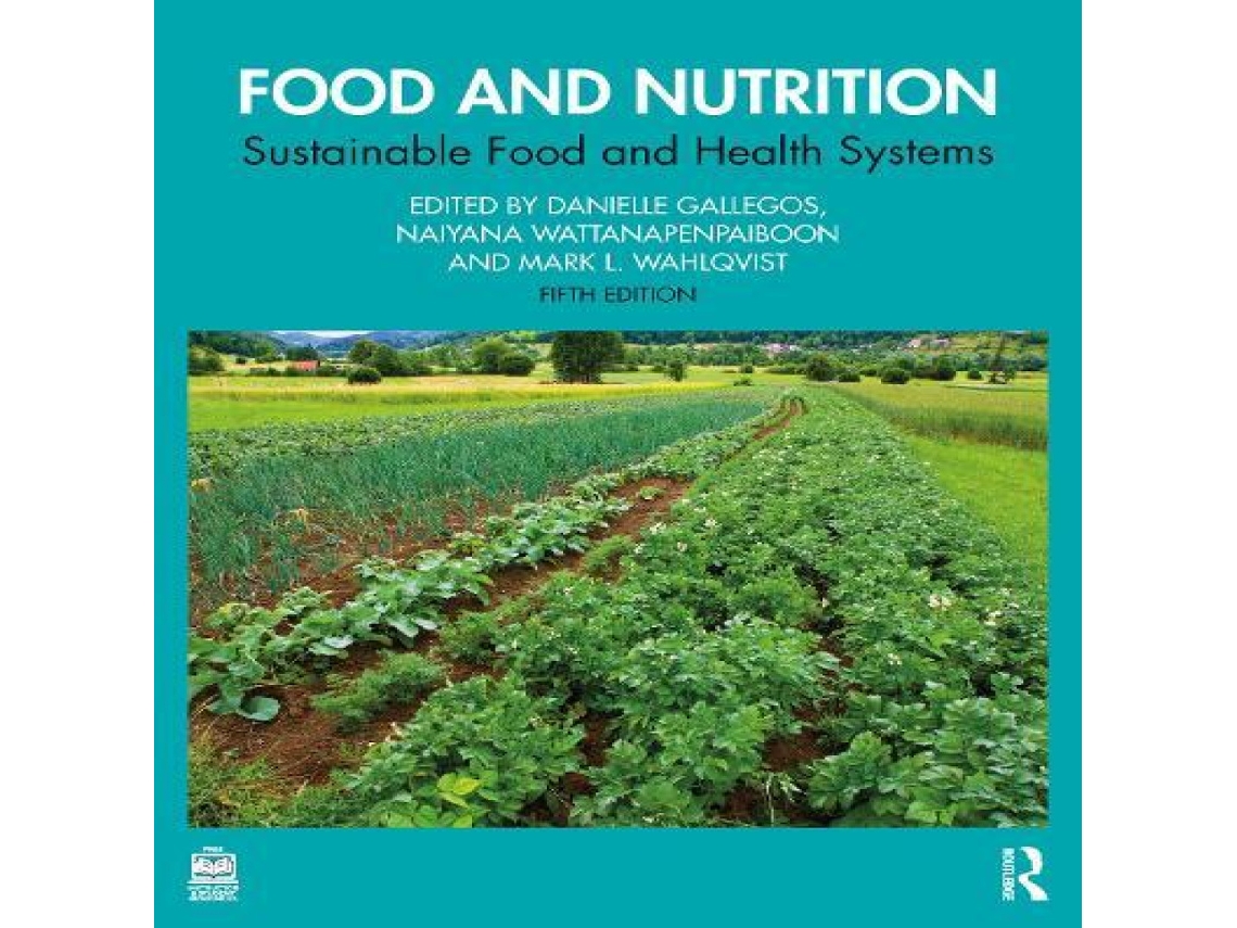 Livro Food and Nutrition Sustainable Food and Health Systems de Taylor Francis Ltd (Inglês)