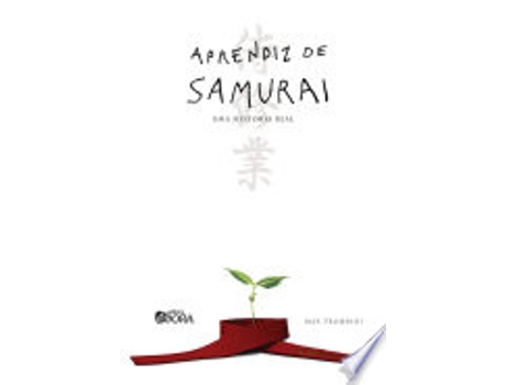 Livro APRENDIZ DE SAMURAI - UMA HISTORIA REAL de TROMBINI, MAX (Português do Brasil)