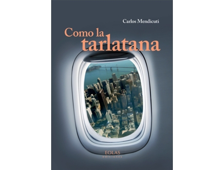 Livro Como La Tartalana de Carlos Mendicuti (Espanhol)