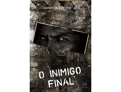 Livro Inimigo Final, O De Andre Bozzetto Jr (português Do Brasil)